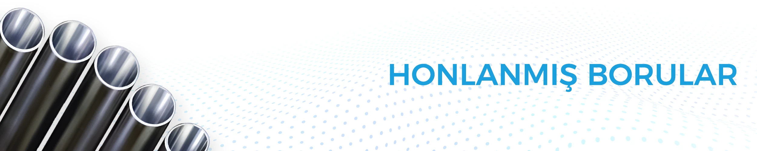 honlanmış borular
